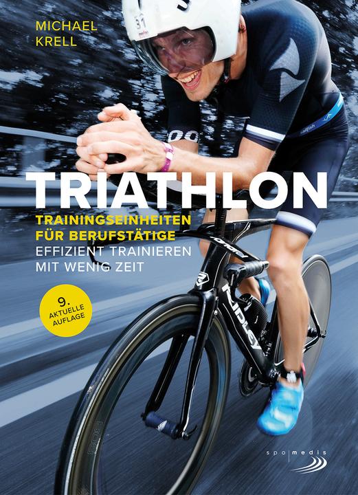 Produktbild Triathlon-Trainingseinheiten für Berufstätige (Deutsch, Michael Krell, 2024)
