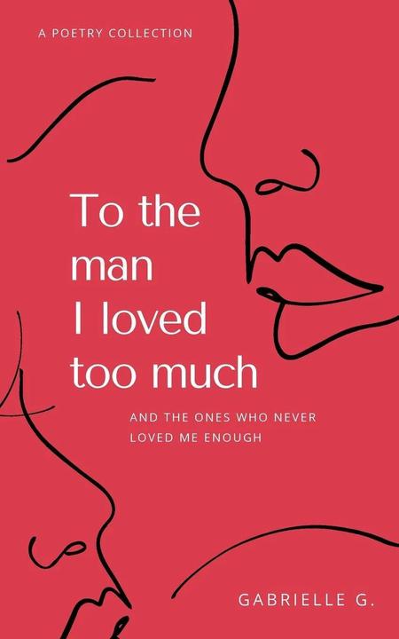 Produktbild To the man I loved too much (Englisch, Gabrielle G, 2021)