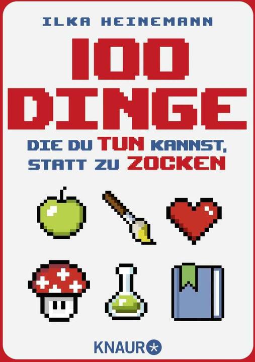 Actual product image 100 Dinge, die du tun kannst, statt zu zocken (German, Ilka Heinemann, 2022)