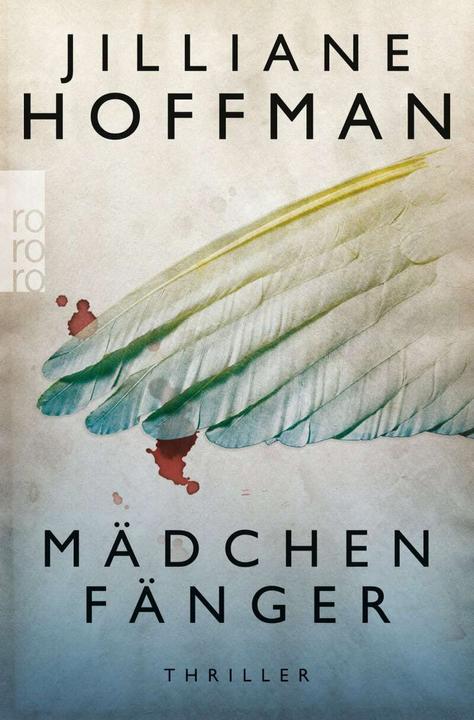 Actual product image Mädchenfänger (German, Jilliane Hoffman, 2011)