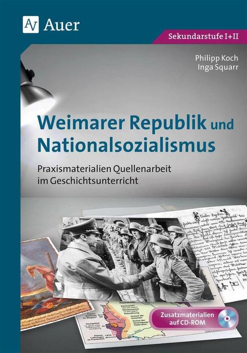 Produktbild Weimarer Republik und Nationalsozialismus (Deutsch, Philipp Koch, Inga Squarr, 2021)