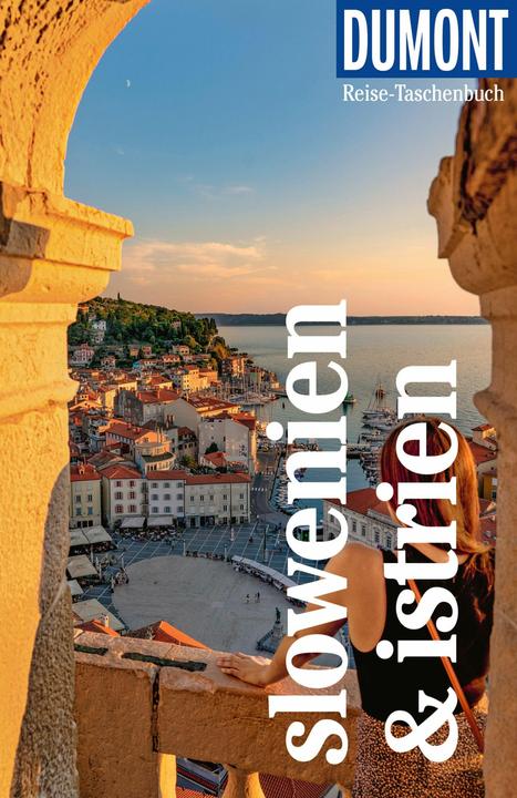 Produktbild Reise-Taschenbuch Reiseführer Slowenien & Istrien (Deutsch, Daniela Schetar, 2024)