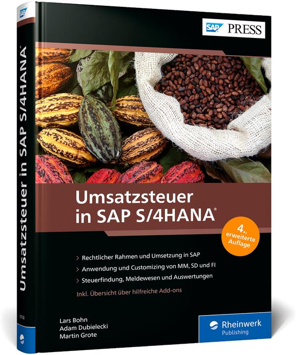 Produktbild Umsatzsteuer in SAP S/4HANA (Deutsch, Lars Bohn, Martin Grote, Adam Dubielecki, 2025)