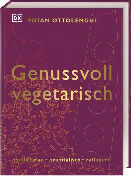 Genussvoll vegetarisch (Deutsch, Yotam Ottolenghi, 2011)