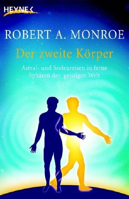Produktbild Der zweite Körper (Deutsch, Robert A. Monroe, 2007)