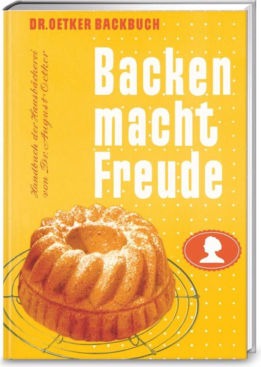 Actual product image Dr. Oetker Backen macht Freude - Reprint 1952 (German, Dr. Oetker, 2016)