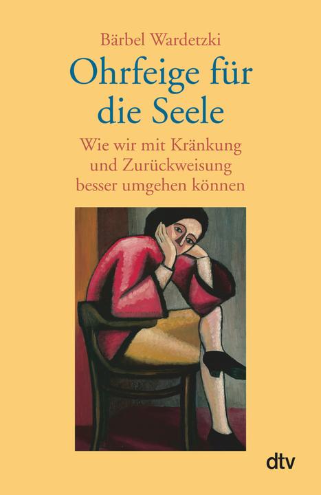 Actual product image Ohrfeige für die Seele (German, Bärbel Wardetzki, 2004)