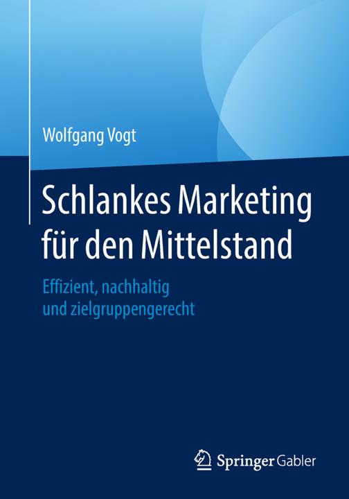 Immagine prodotto Schlankes Marketing für den Mittelstand (Tedesco, Wolfgang Vogt, 2018)