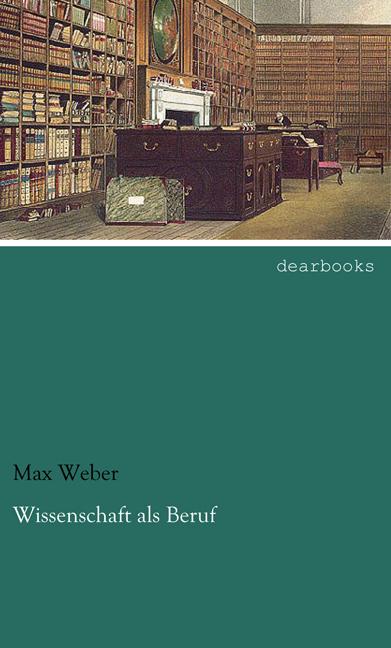 Actual product image Wissenschaft als Beruf (Max Weber, 2015)