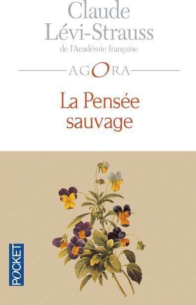 Actual product image La pensée sauvage (French, Lévi-Strauss Claude, 1990)