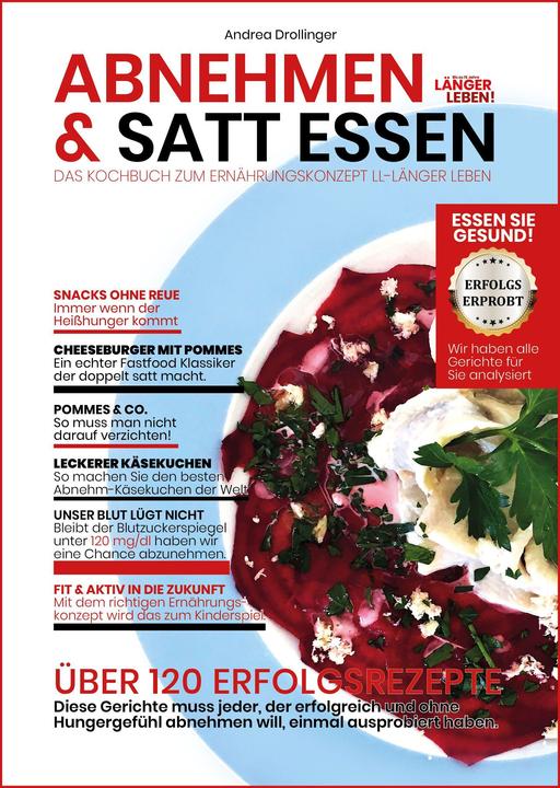 Produktbild Abnehmen & Satt Essen - Länger Leben (Deutsch, Andrea Drollinger, 2020)