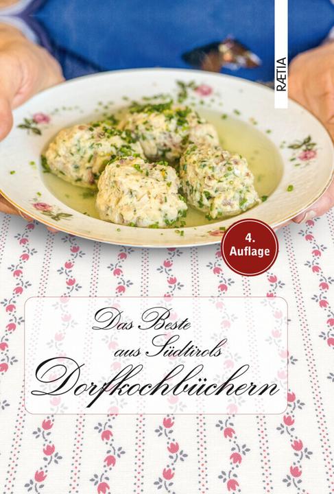Produktbild Das Beste aus Südtirols Dorfkochbüchern (Deutsch, Anna Heiss, 2024)