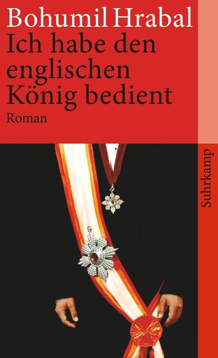 Produktbild Ich habe den englischen König bedient (Deutsch, Bohumil Hrabal, 1990)