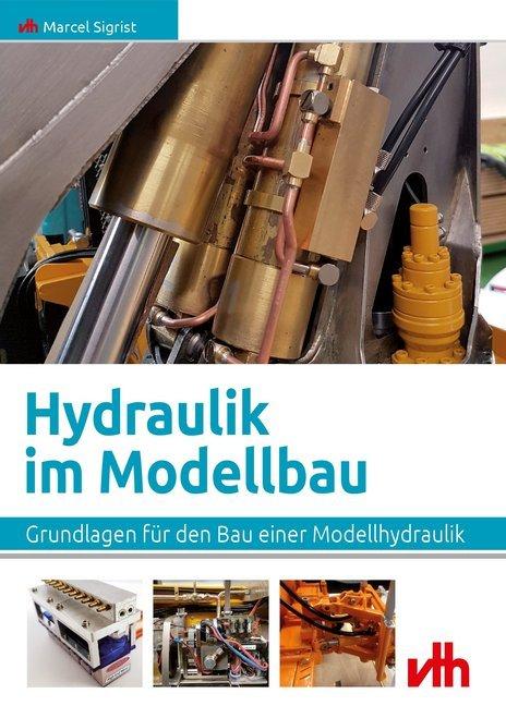 Produktbild Sigrist:Hydraulik im Modellbau