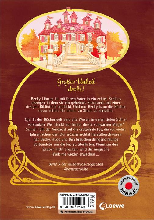 Produktbild Loewe Das Bücherschloss (Band 5) - Der tintenschwarze Schlafzauber (Deutsch, Barbara Rose, Annabelle von Sperber, 2023)