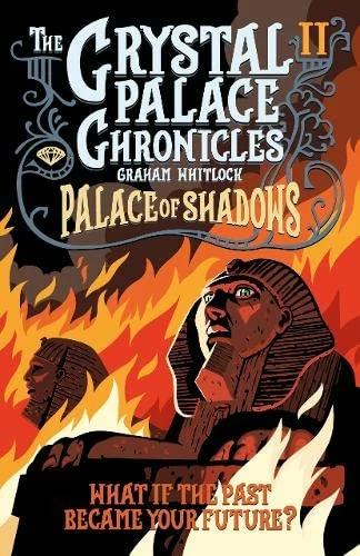 Produktbild The Crystal Palace Chronicles 2 (Englisch, Grass Roots Productions Ltd, 2022)