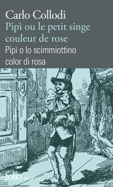 Produktbild Pipi ou Le petit singe couleur de rose (Französisch, Italienisch, Collodi Carlo, 2018)