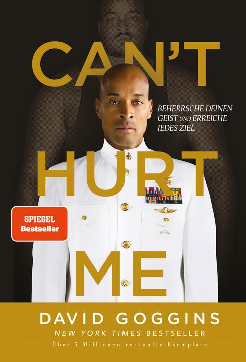 Can't Hurt Me (German, David Goggins, Peter Peschke, 2023)
