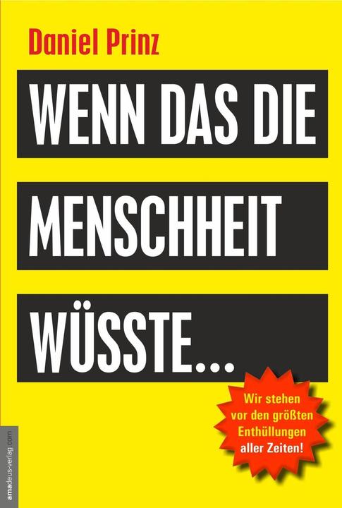 Produktbild Wenn das die Menschheit wüsste (Deutsch, Daniel Prinz, 2017)