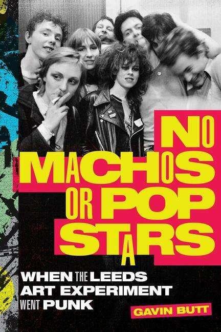 Produktbild No Machos or Pop Stars (Englisch, Gavin Butt, 2022)
