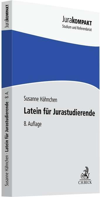 Produktbild Latein für Jurastudierende (Deutsch, Latein, Klaus Adomeit, Susanne Hähnchen, 2022)