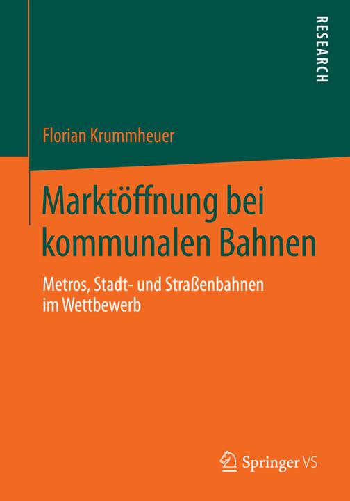 Actual product image Marktöffnung bei kommunalen Bahnen (Florian Krummheuer, 2014)