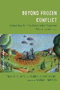 Produktbild Beyond Frozen Conflict (Englisch, Thomas De Waal, Michael Emerson, Nikolaus von Twickel, 2020)