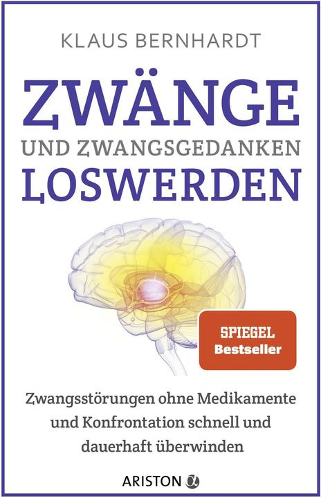 Image du produit Ariston Zwänge und Zwangsgedanken loswerden (Allemand, Klaus Bernhardt, 2022)