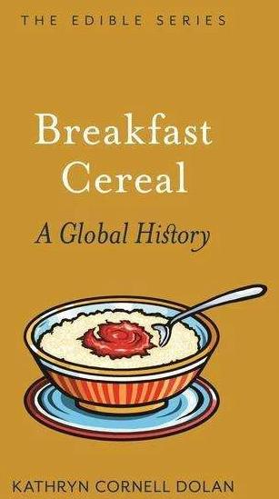 Cereali per la colazione (Inglese, Kathryn Cornell Dolan)