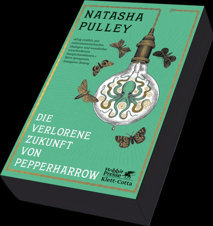 Produktbild Die verlorene Zukunft von Pepperharrow (Deutsch, Natasha Pulley, Jochen Schwarzer, 2024)