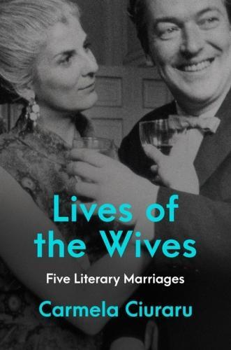Actual product image Lives of the Wives (Ciuraru Carmela, English)