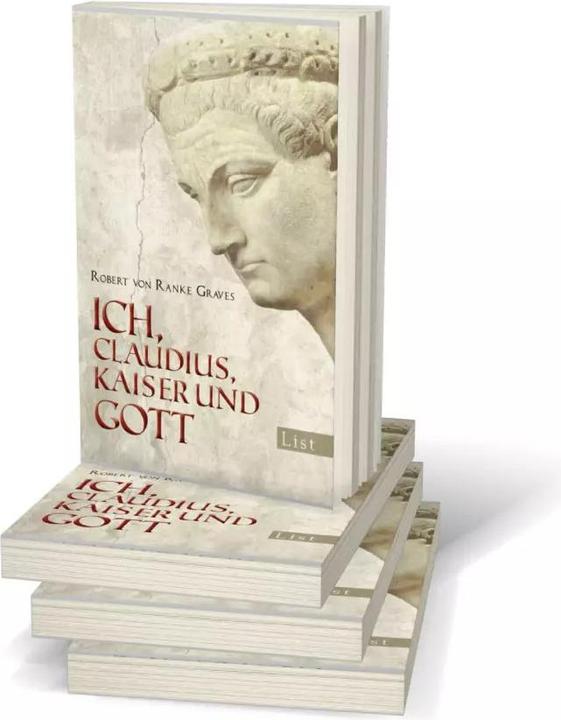 Produktbild Ich, Claudius, Kaiser und Gott (Deutsch, Robert von Ranke-Graves, Hans Rothe, 2009)