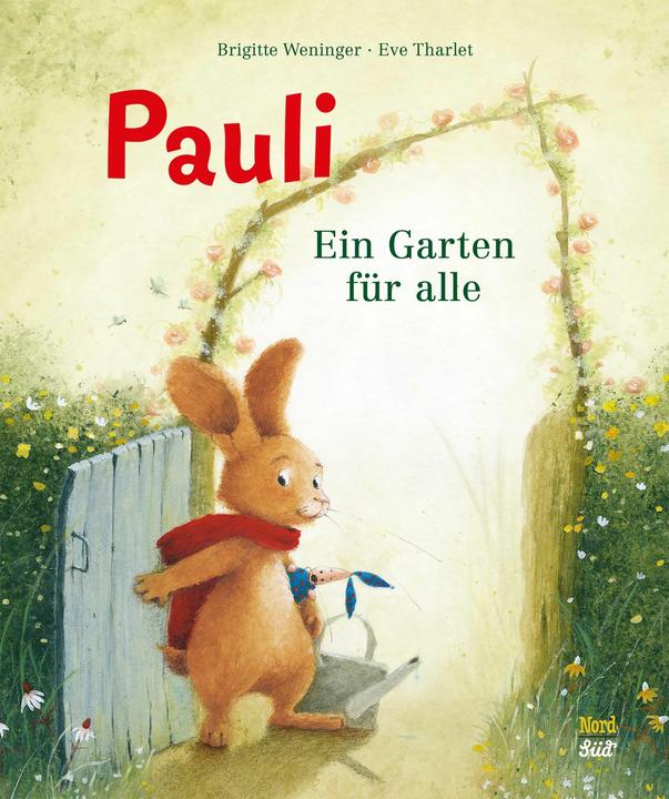 Pauli. Ein Garten für alle (Deutsch, Brigitte Weninger, 2025)