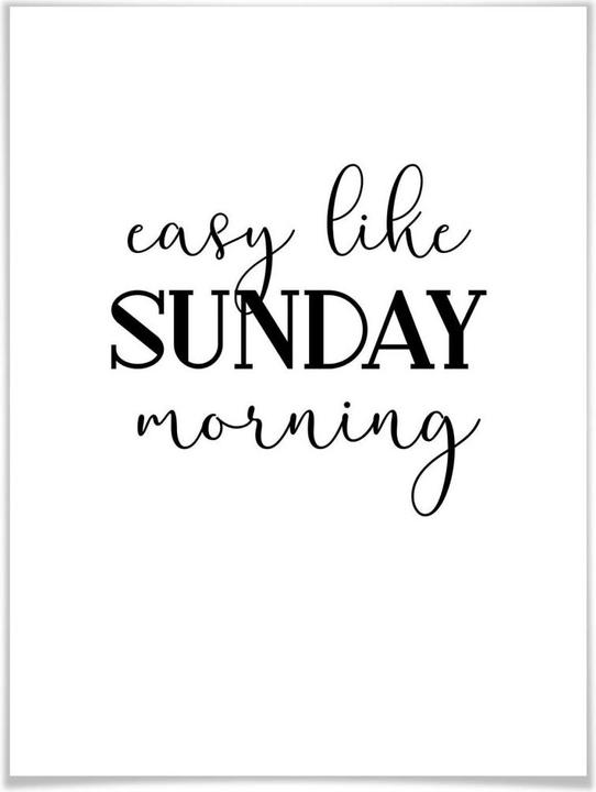 Produktbild Trenddeko Easy like Sunday morning (60 x 80 cm)