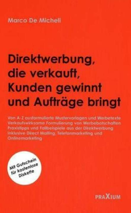 Produktbild Direktwerbung, die verkauft, Kunden gewinnt und Aufträge bringt (Deutsch, 2004)