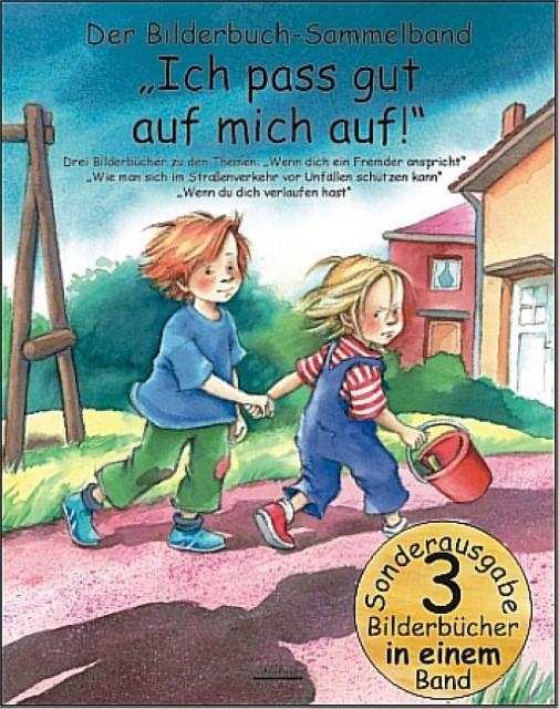Image du produit Der -Sammelband Ich pass gut auf mich auf! (Allemand, Julia Volmert, Bärbel Spathelf, Susanne Szesny, 2011)