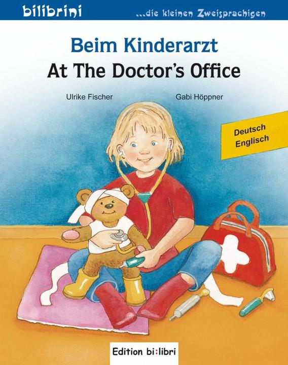 Actual product image Beim Kinderarzt Deutsch-Englisch (German, Ulrike Fischer, Gabi Höppner, 2014)