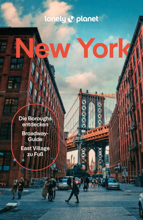 Produktbild Reiseführer New York (Deutsch, John Garry, Caroline Trefler, Brian Healy, Teddy Minford, Rachel Chang, Meena Thiruvengadam, Michael Grosberg, Maya Stanton, Dana Givens, 2024)