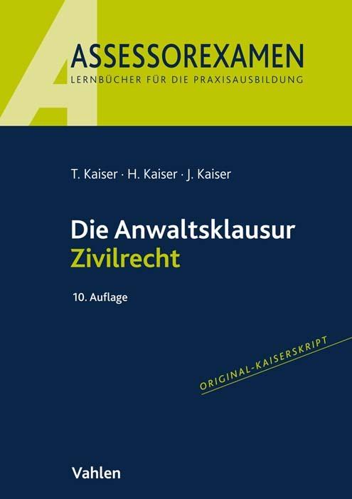 Energie-Label Die Anwaltsklausur Zivilrecht (Deutsch, Horst Kaiser, Jan Kaiser, 2023)