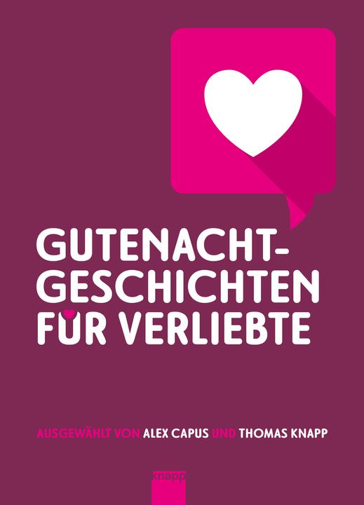 Image du produit Gutenachtgeschichten für Verliebte (Allemand, Alex Capus, Franz Kafka, Lucia Berlin, Gustave Flaubert, Michal Steinemann, 2023)