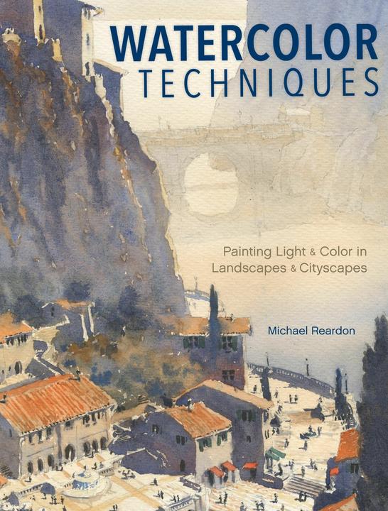 Actual product image Watercolor Techniques (English, Michael Reardon, 2016)