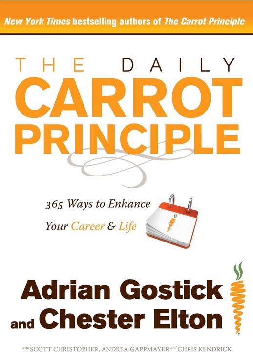 Image du produit The Daily Carrot Principle (Anglais, Adrian Gostick, Chester Elton, 2014)