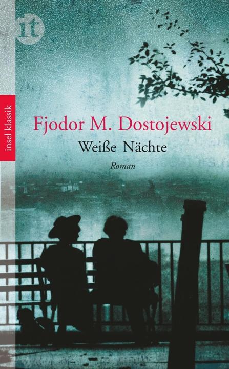 Produktbild Weisse Nächte (Deutsch, Fjodor Dostojewski, 2011)