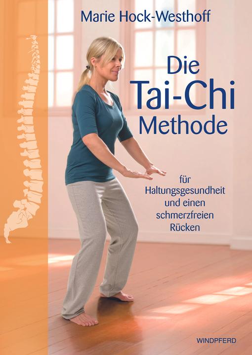Produktbild Die Tai-Chi-Methode (Deutsch, Marie Hock-Westhoff, 2014)
