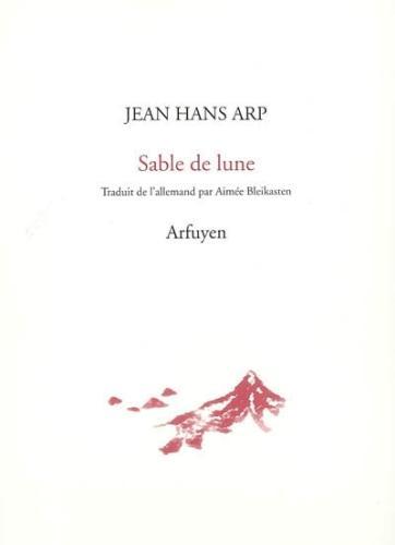 Actual product image Sable de lune F/D (French, Arp Jean Hans, 2005)