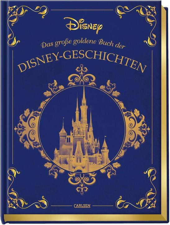 Actual product image Das grosse goldene Buch der Disney-Geschichten (German, Walt Disney, 2020)