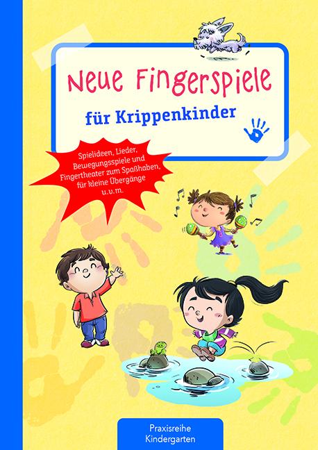 Produktbild Neue Fingerspiele für Krippenkinder (Deutsch, Suse Klein, 2022)