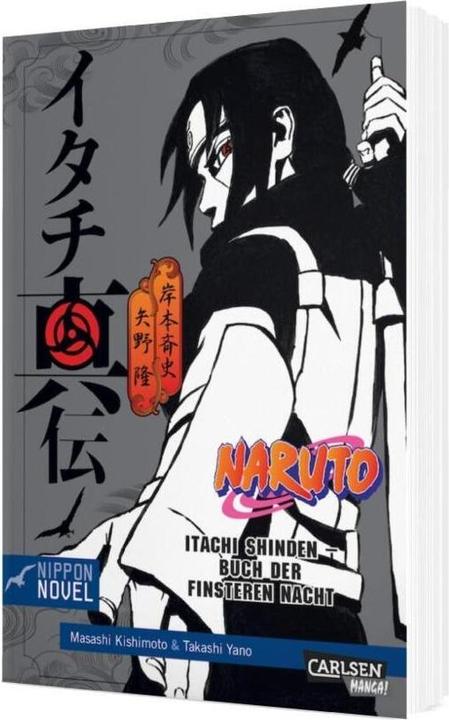 Produktbild Naruto Itachi Shinden - Buch der finsteren Nacht (Nippon Novel) (Deutsch, Takashi Yano, 2017)