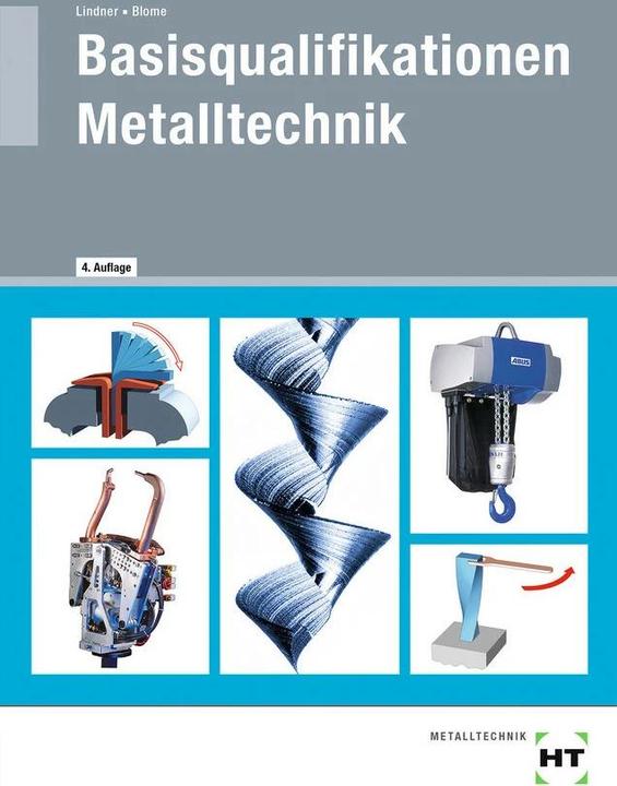 Immagine prodotto Basisqualifikationen Metalltechnik (Tedesco, Volker Lindner, Silke Blome, 2022)