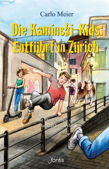 Actual product image Die Kaminski-Kids: Entführt in Zürich (German, Carlo Meier, Matthias Leutwyler, 2021)